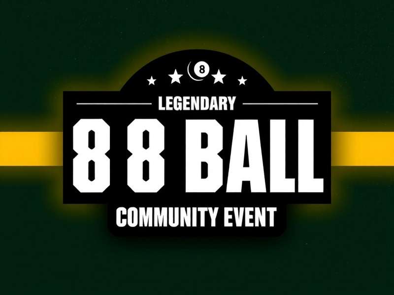 Legendary 8 Ball Community Event
